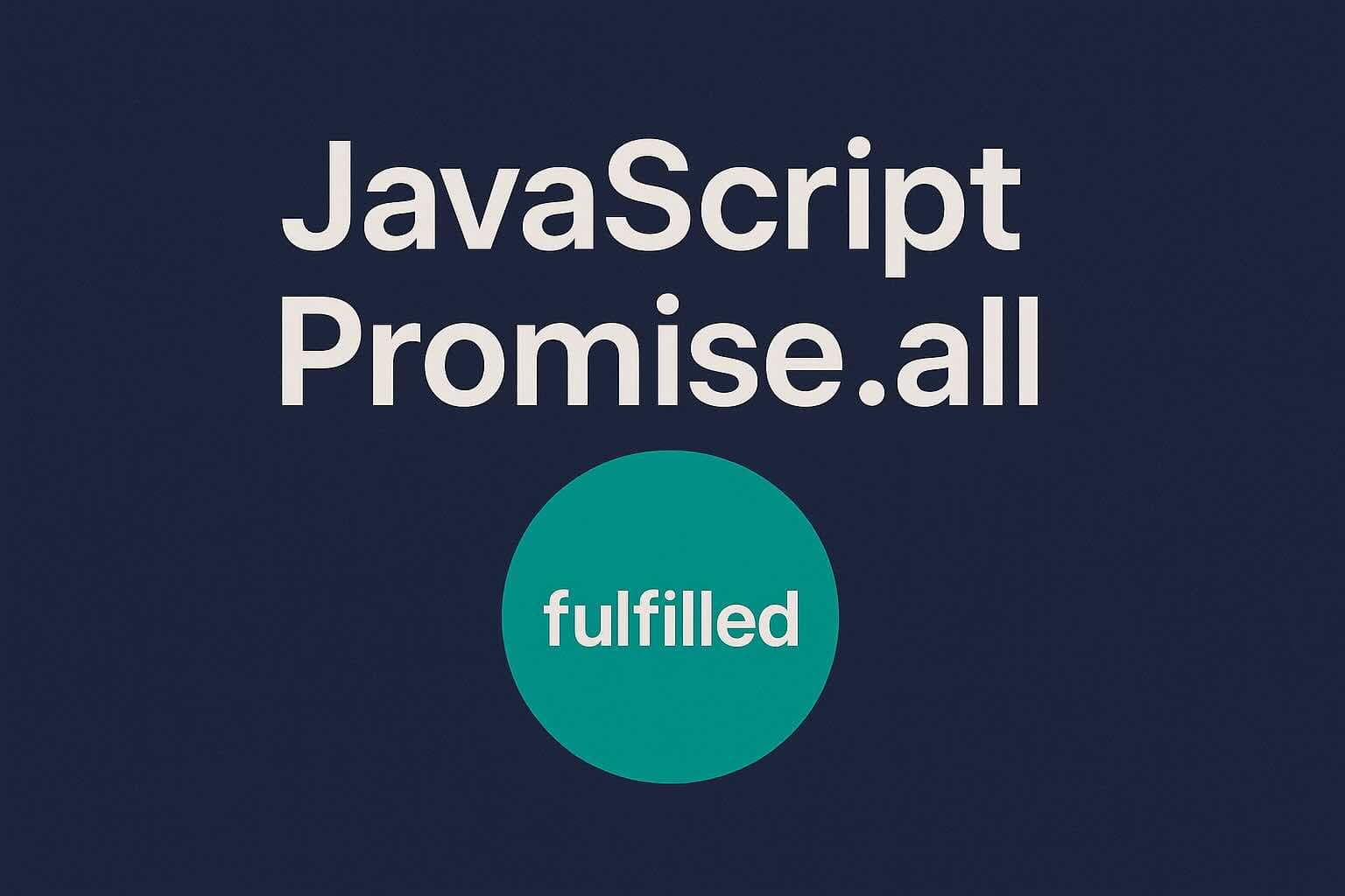 Promise.all